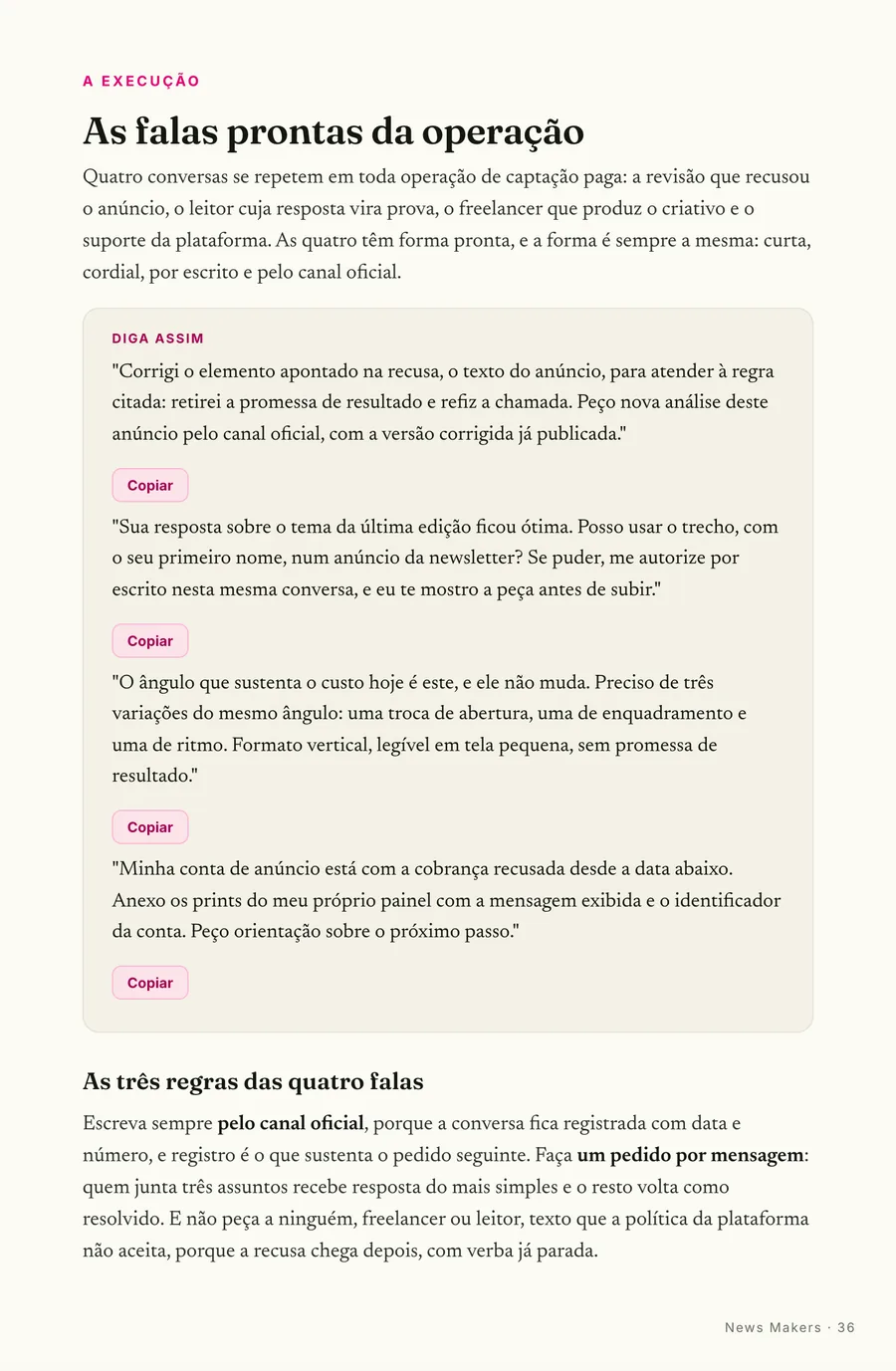 Falas prontas: As quatro conversas da operação, prontas: revisão, prova, briefing e suporte